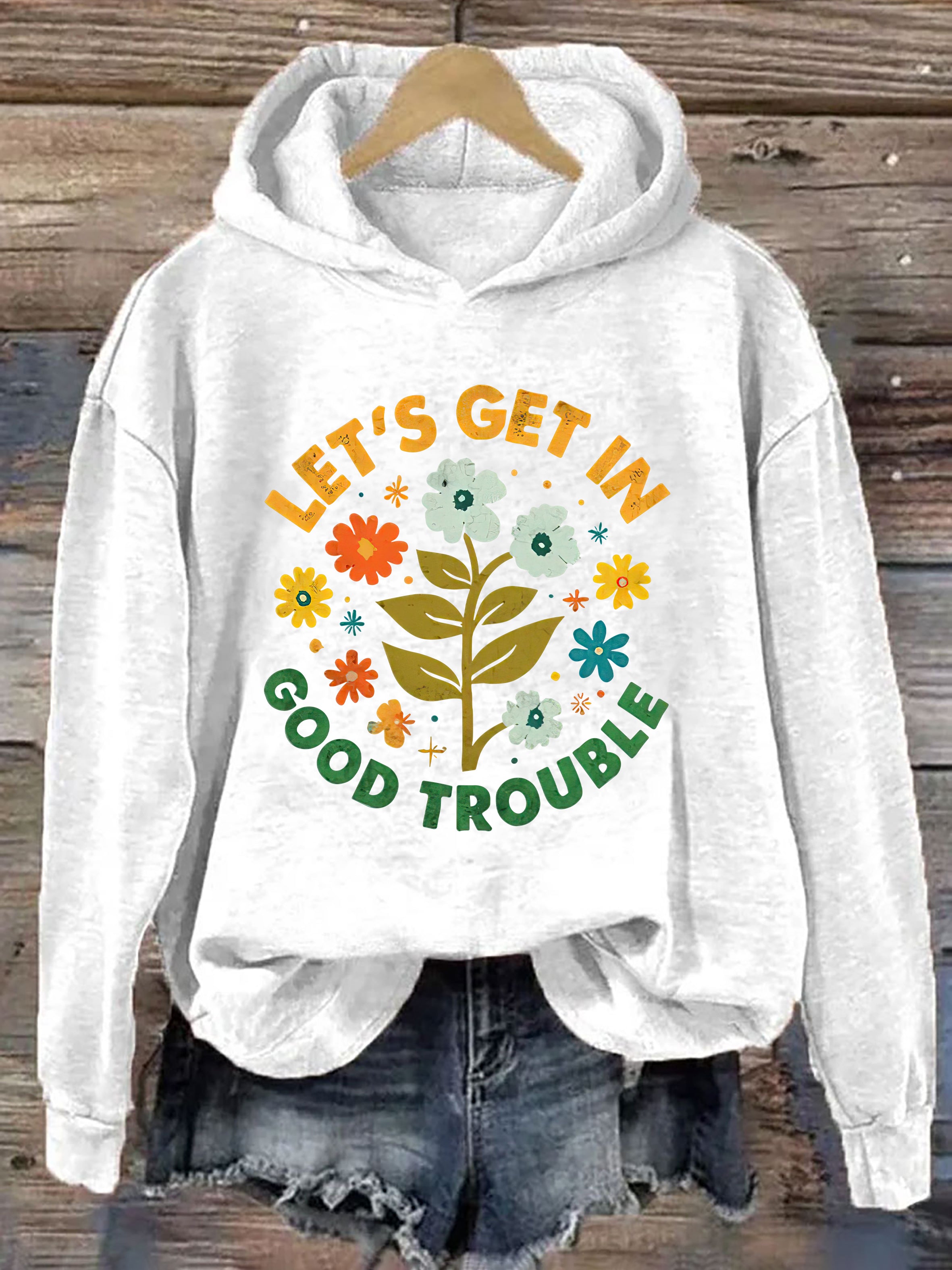 Lets Get In Good Trouble Hoodie