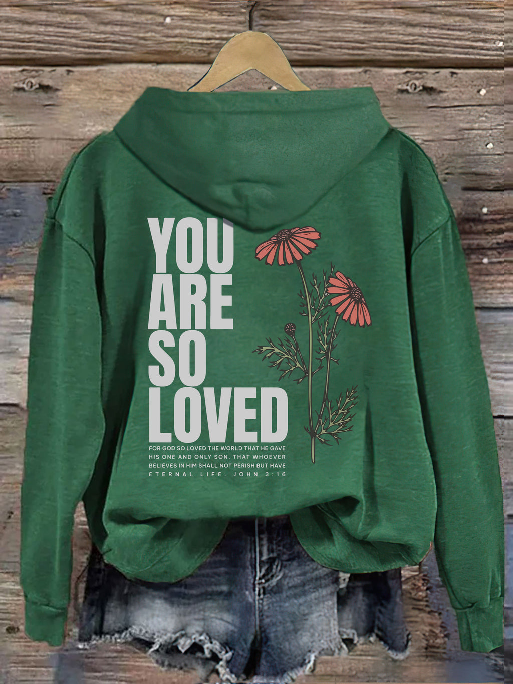 Jesus Loves You Hoodie