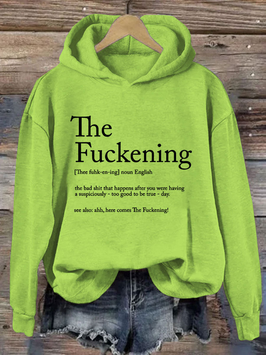 The Fuckening Hoodie