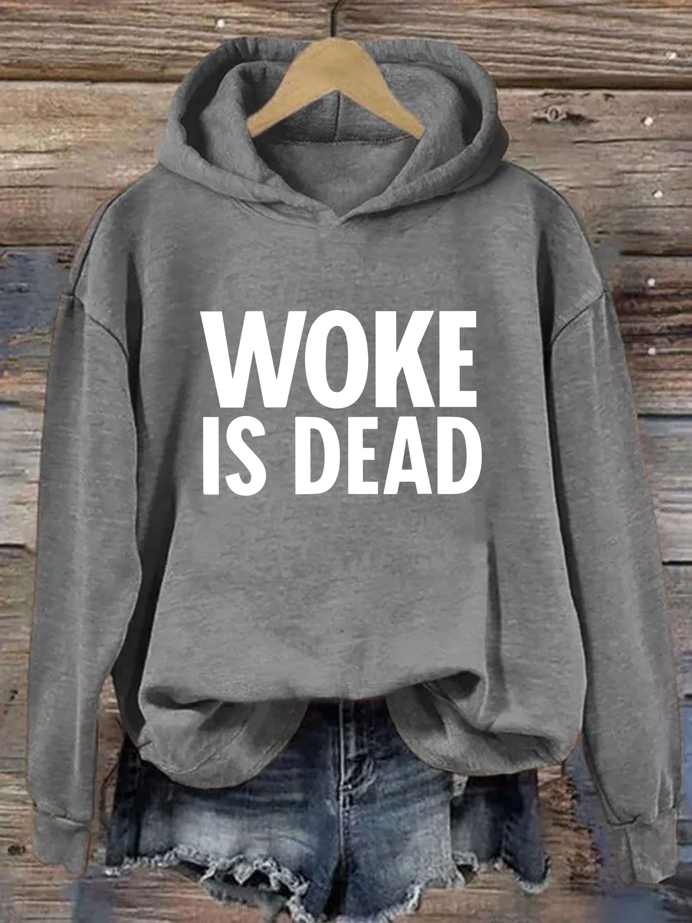 Woke is Dead Hoodie