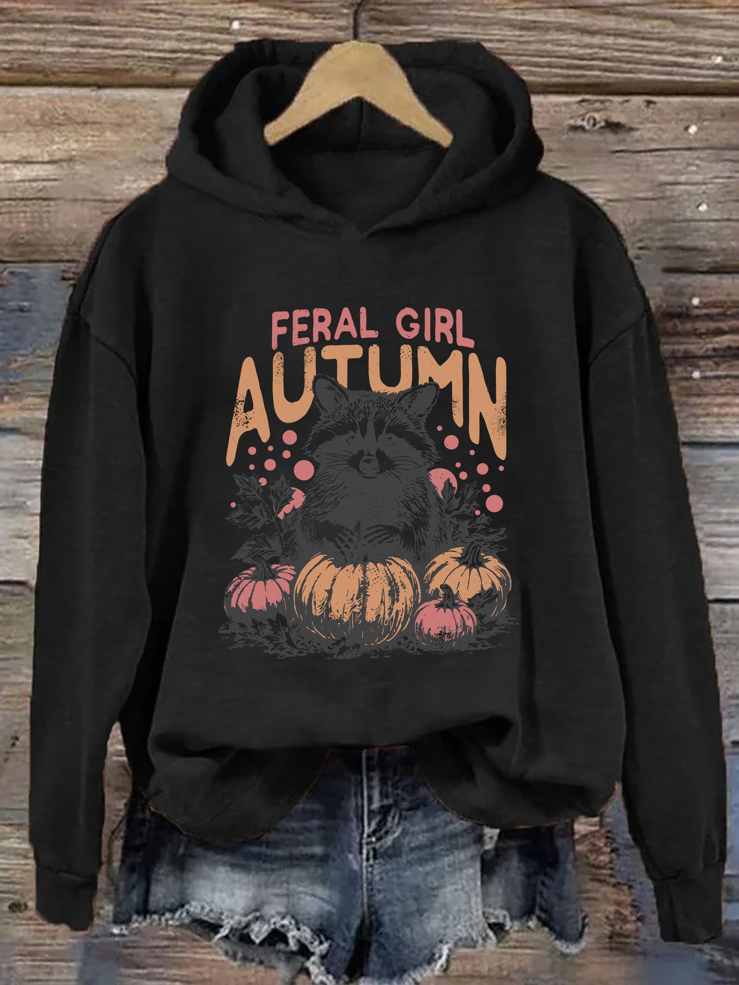 Feral Girl Autumn Hoodie
