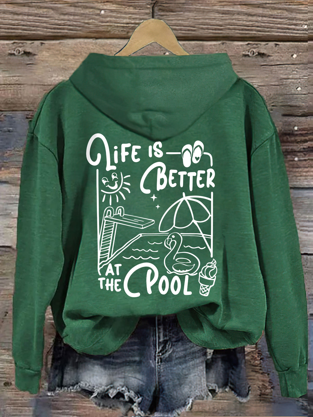Life Is Better At The Pool Hoodie