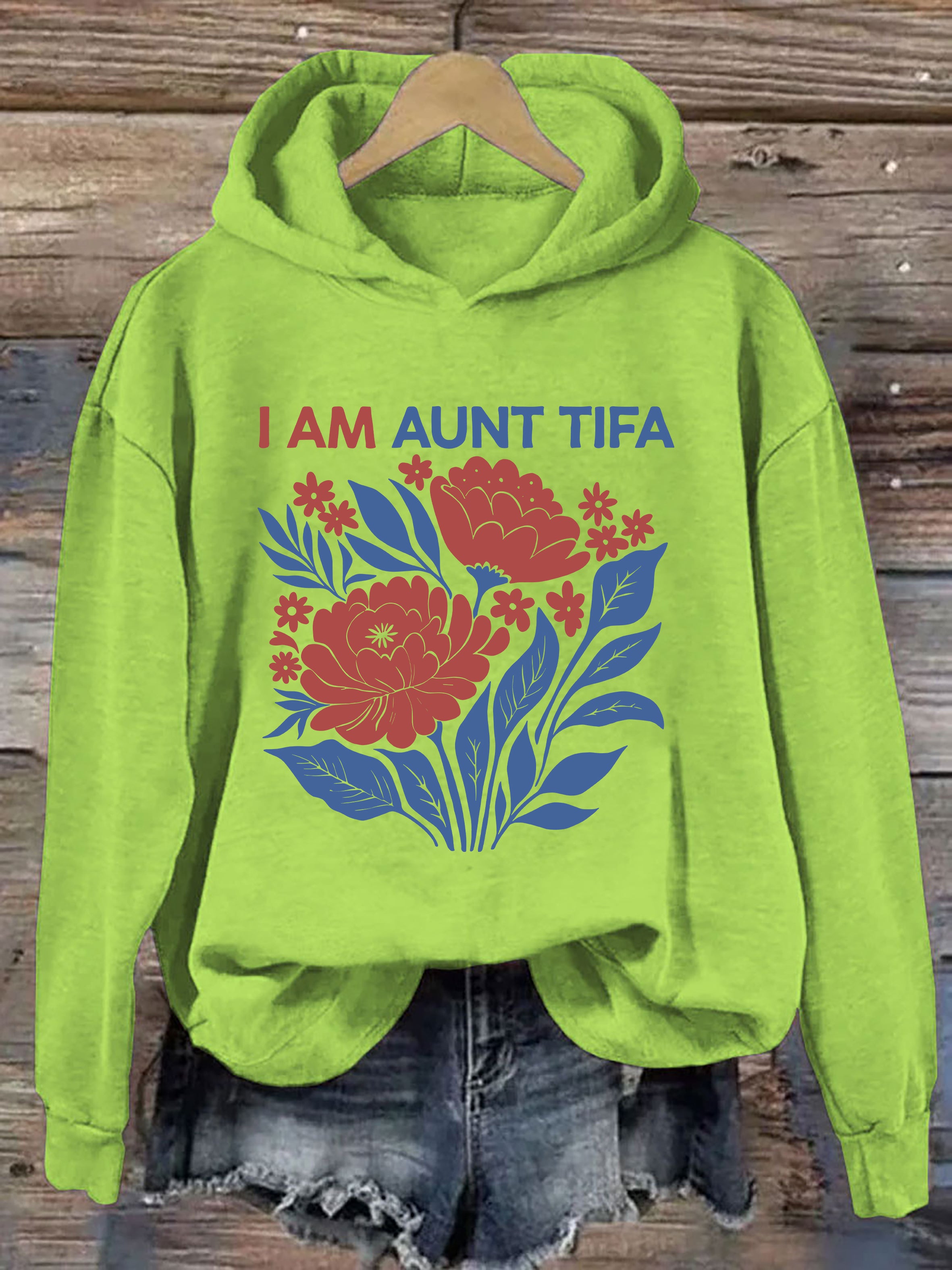 I Am Aunt Tifa Hoodie