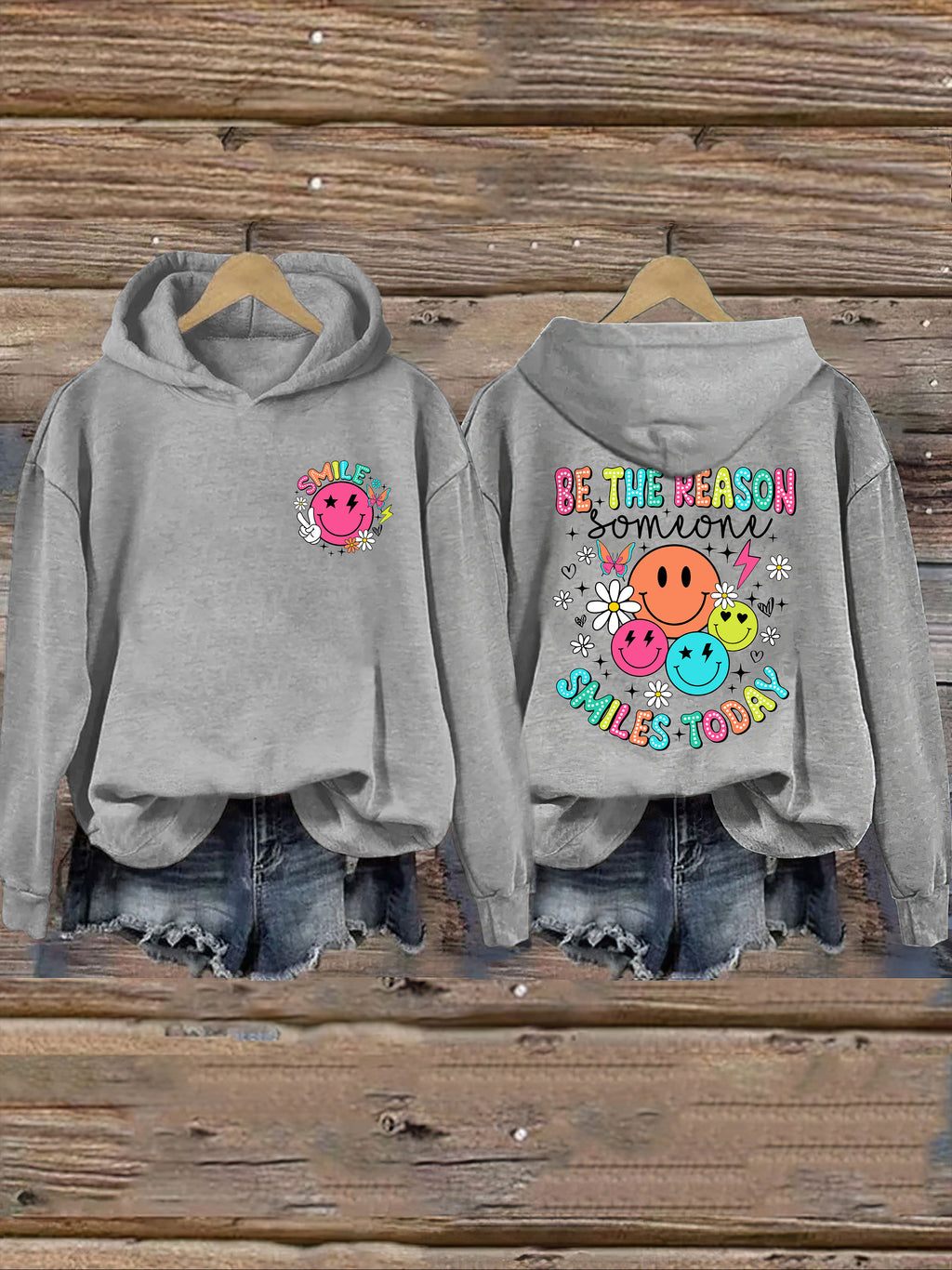 Be The Reason Someone Smiles Today Hoodie