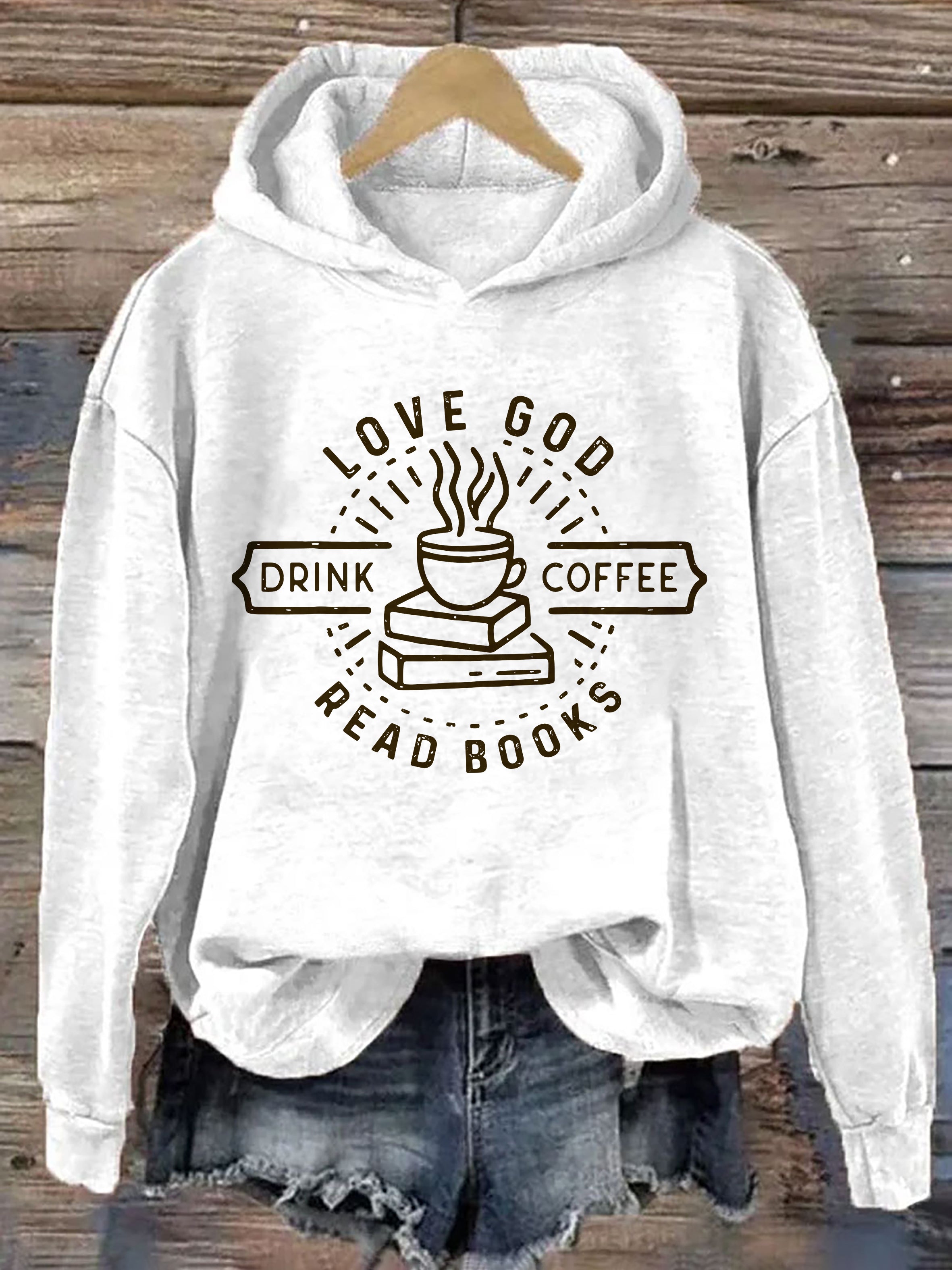 Love God Drink Coffee Read Books Hoodie