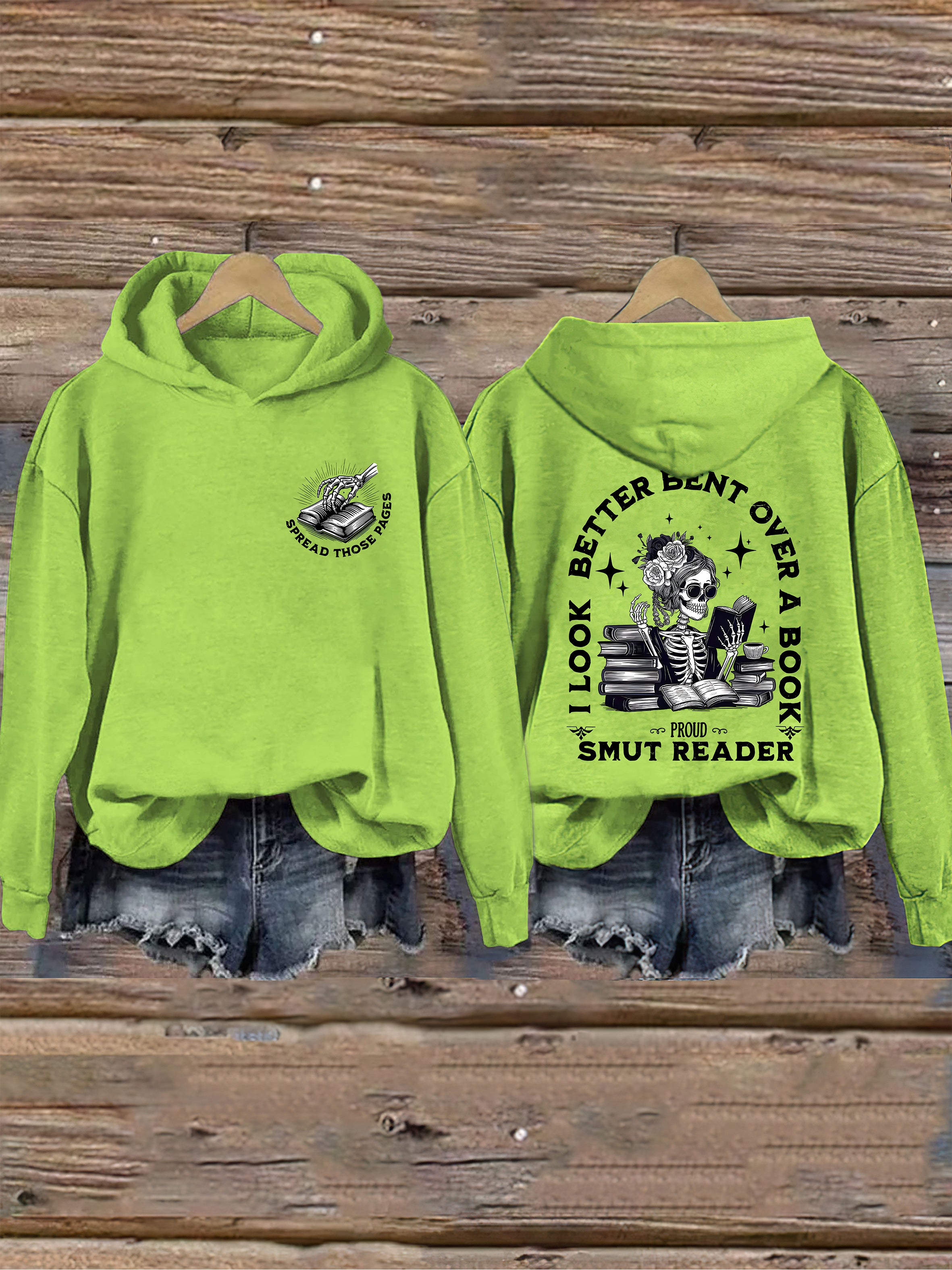 I Look Better Bent Over A Book Hoodie