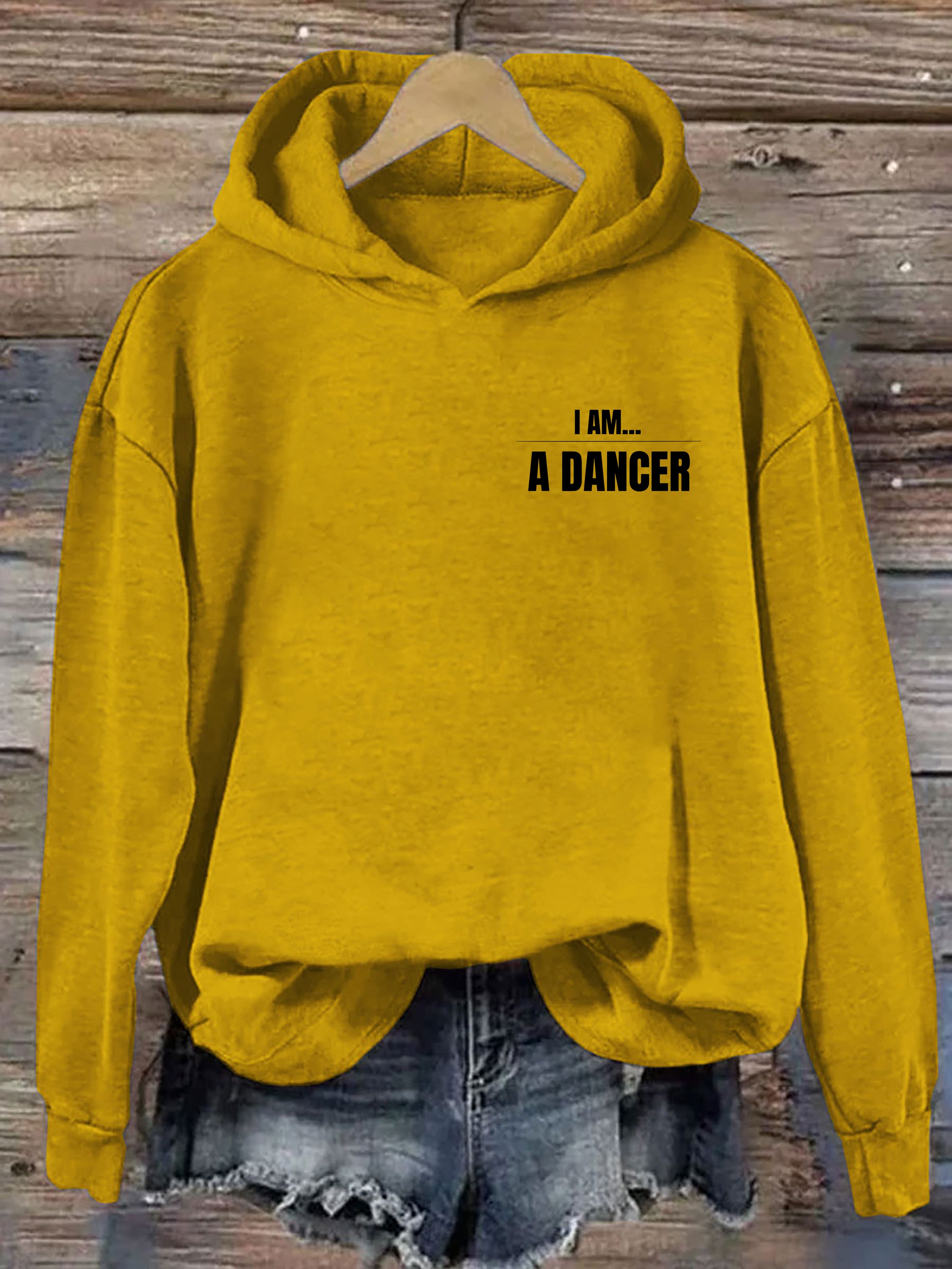 I Am A Dancer Hoodie