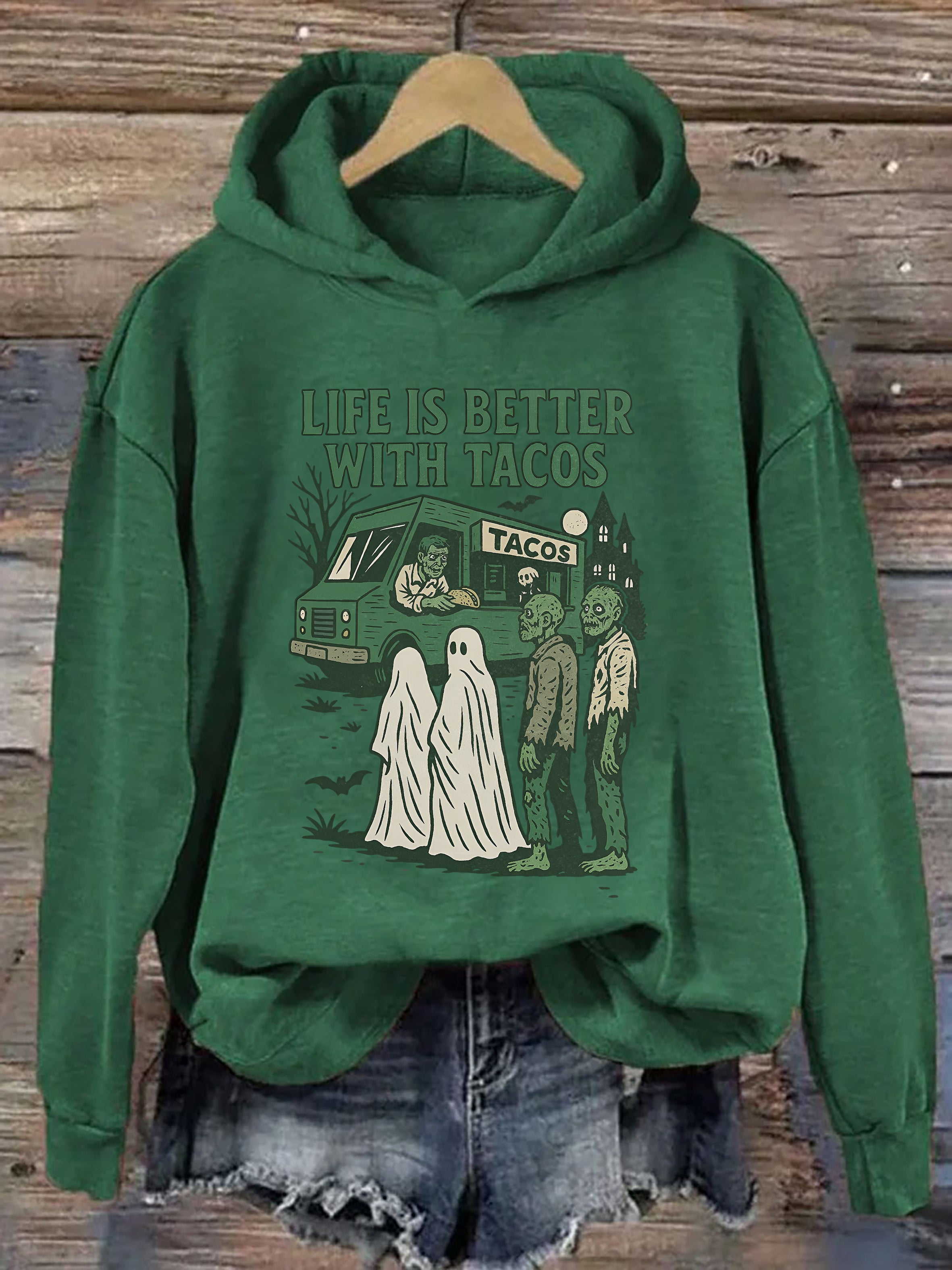 Life Is Better With Tacos Hoodie
