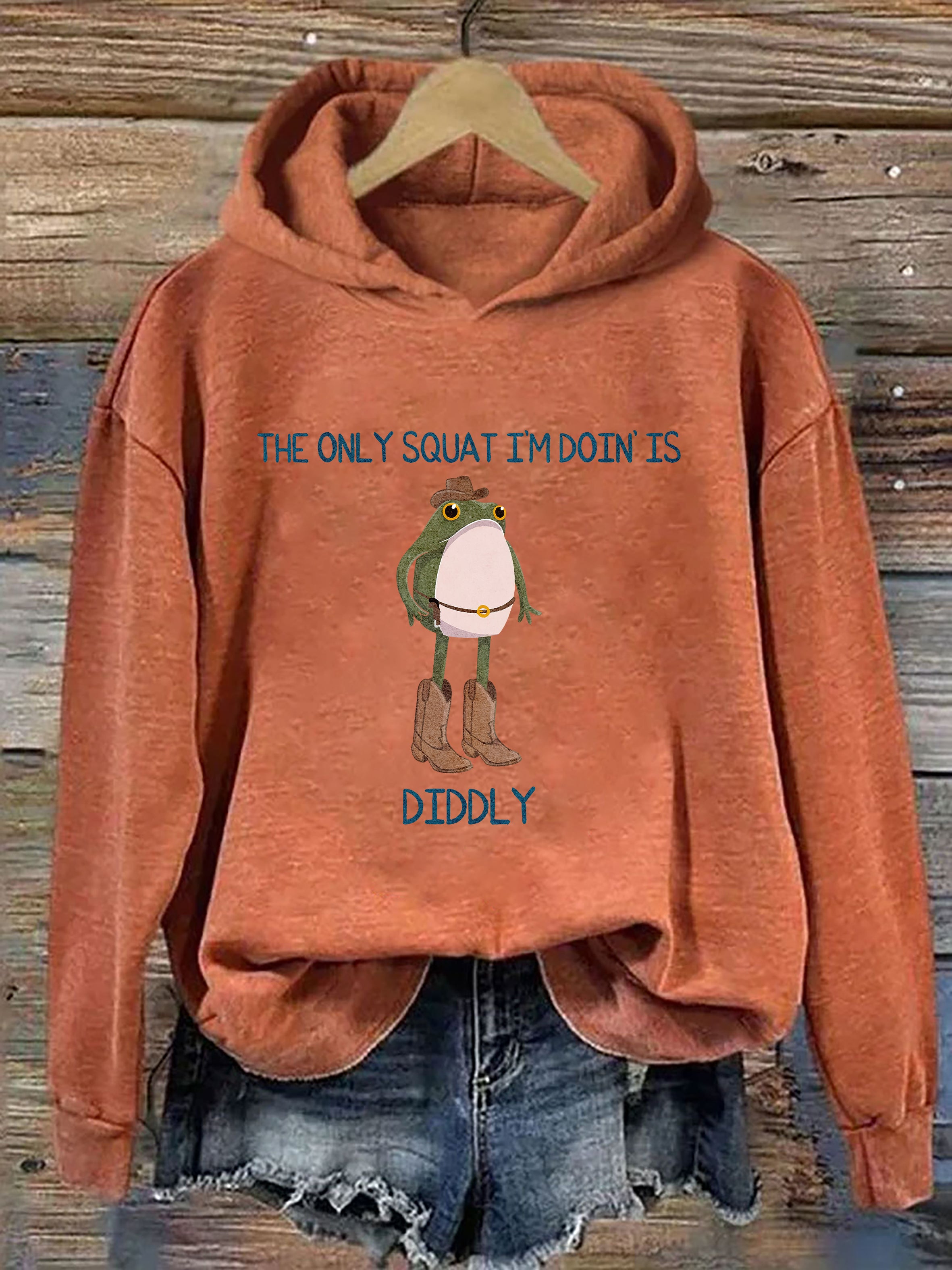 The Only Squat I'M Doin' Is Diddly Hoodie