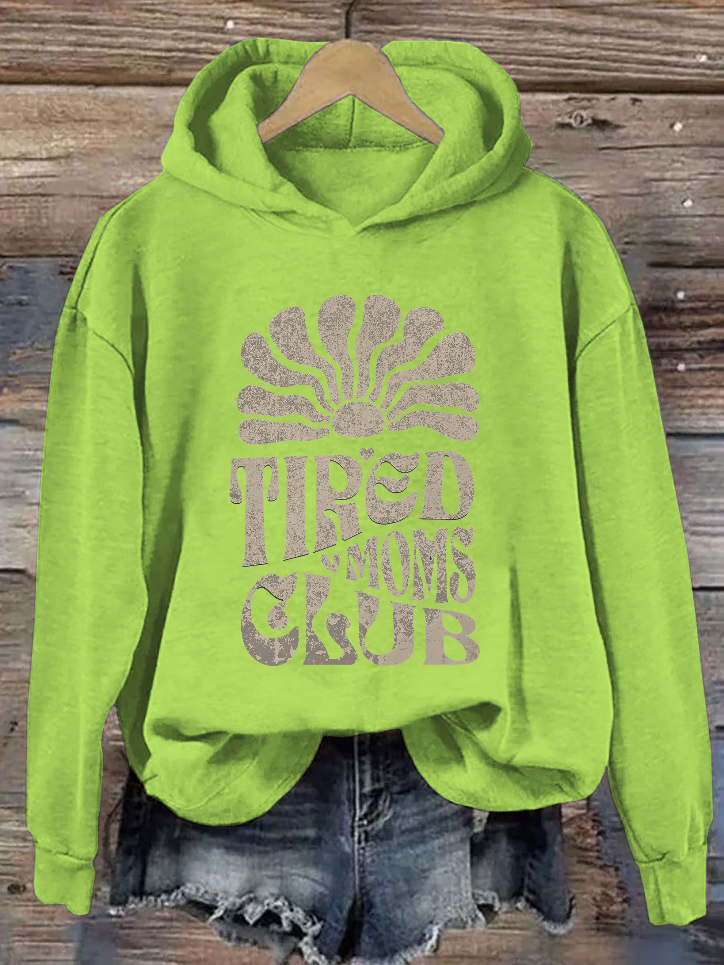 Tired Moms Club Hoodie