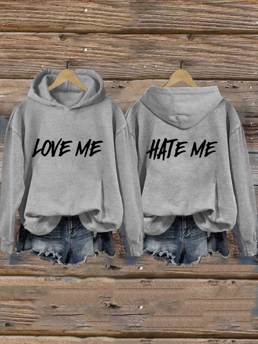 Love Me Hate Me Hoodie
