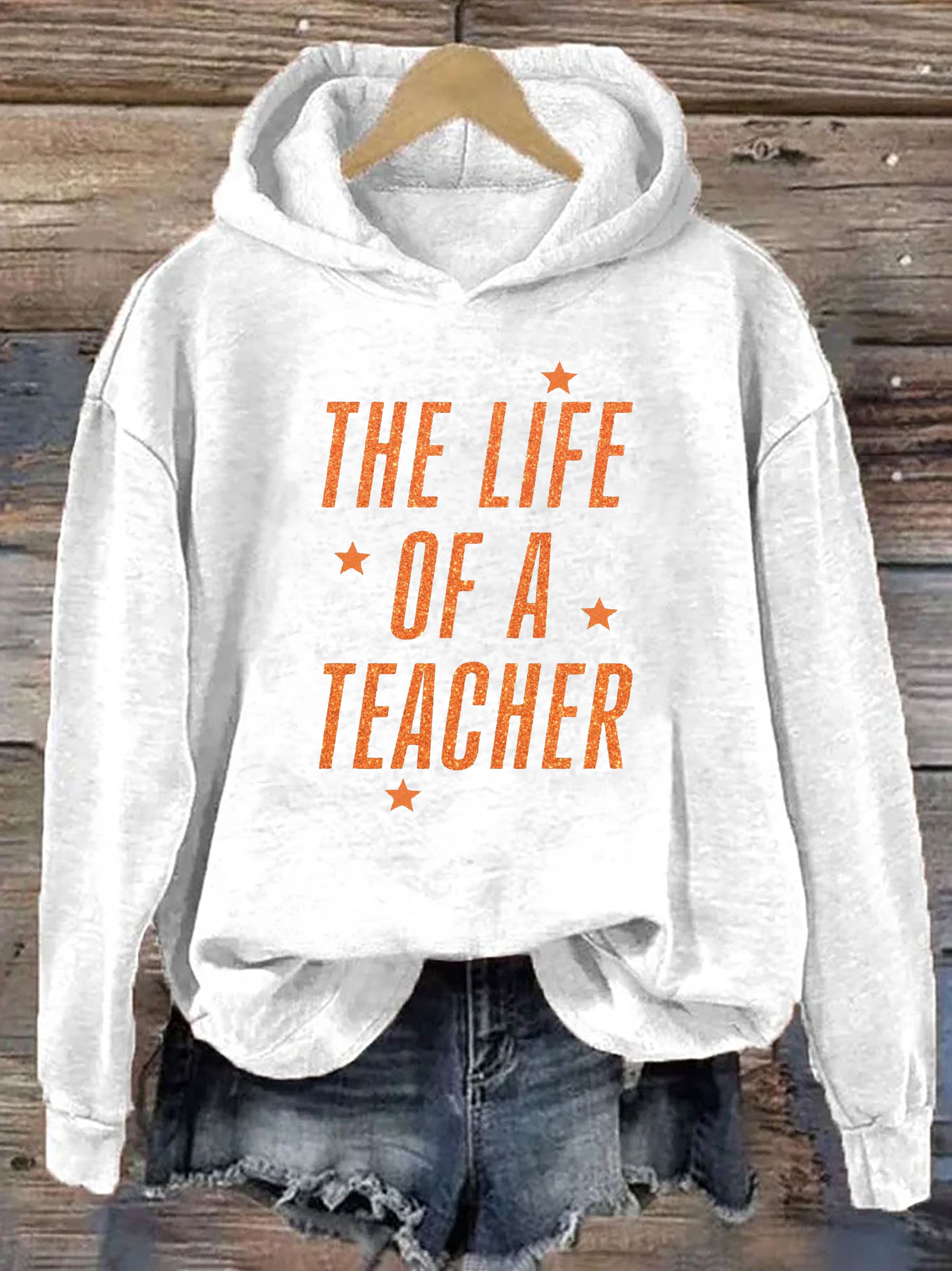 The Life Of A Teacher Hoodie