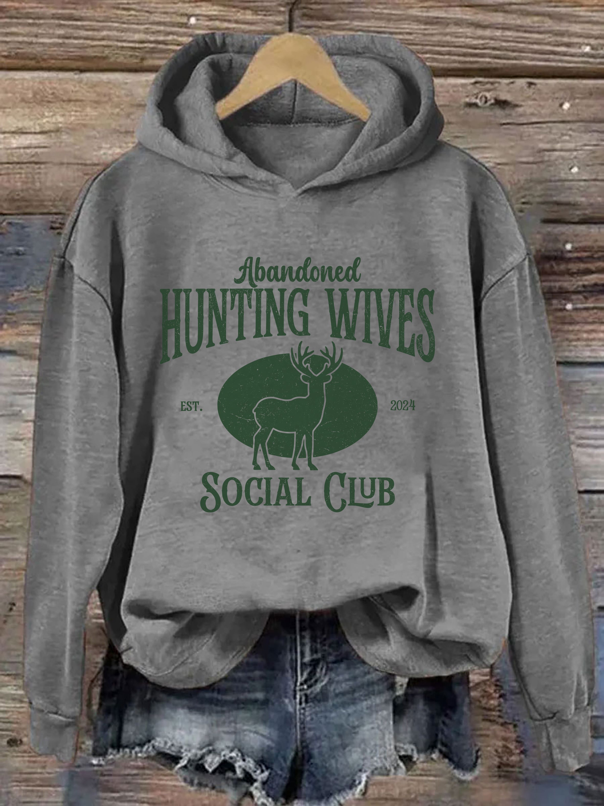 Abandoned Hunting Wives Social Club Hoodie