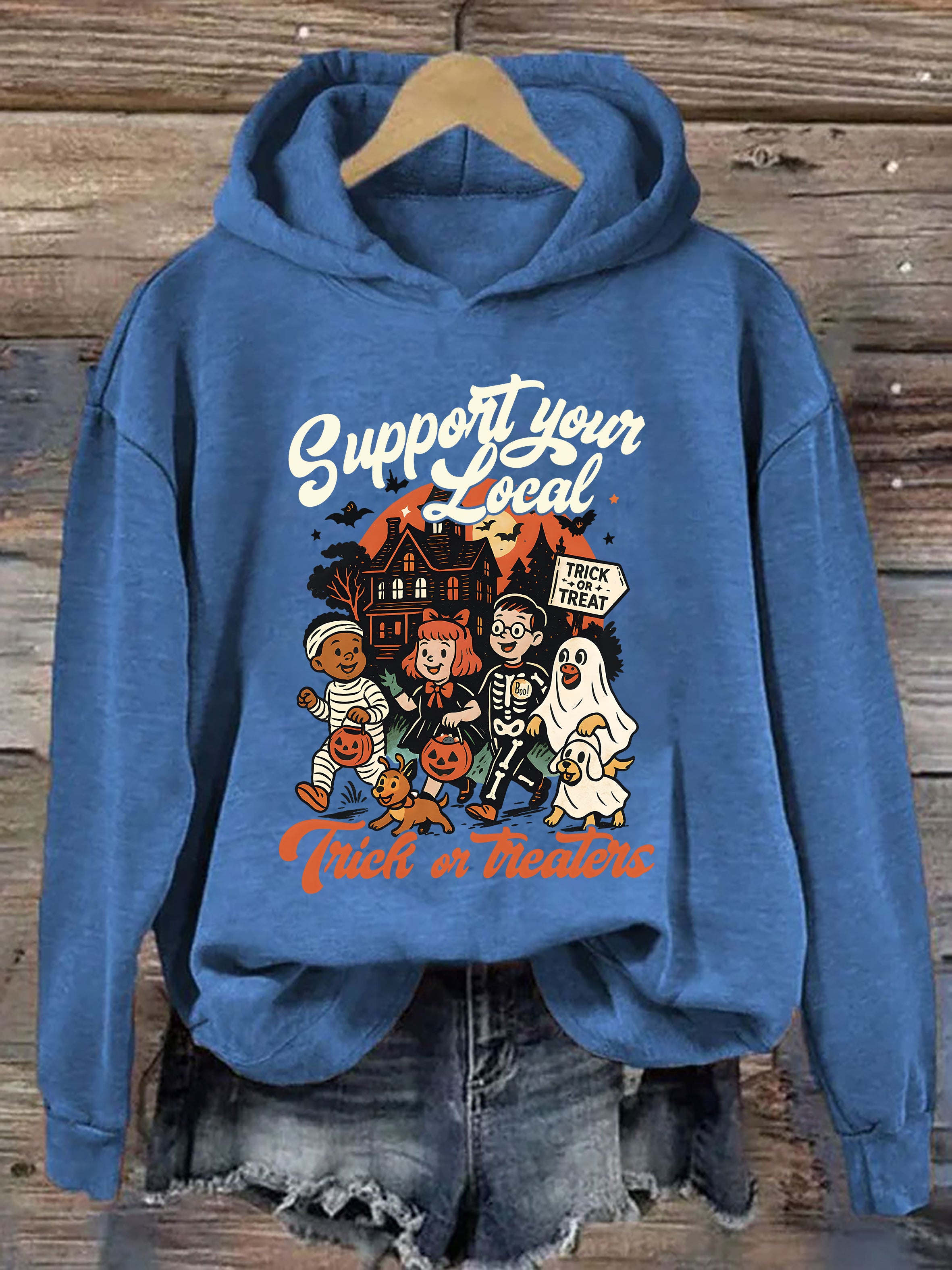 Support Your Local Trick Or Treaters Hoodie