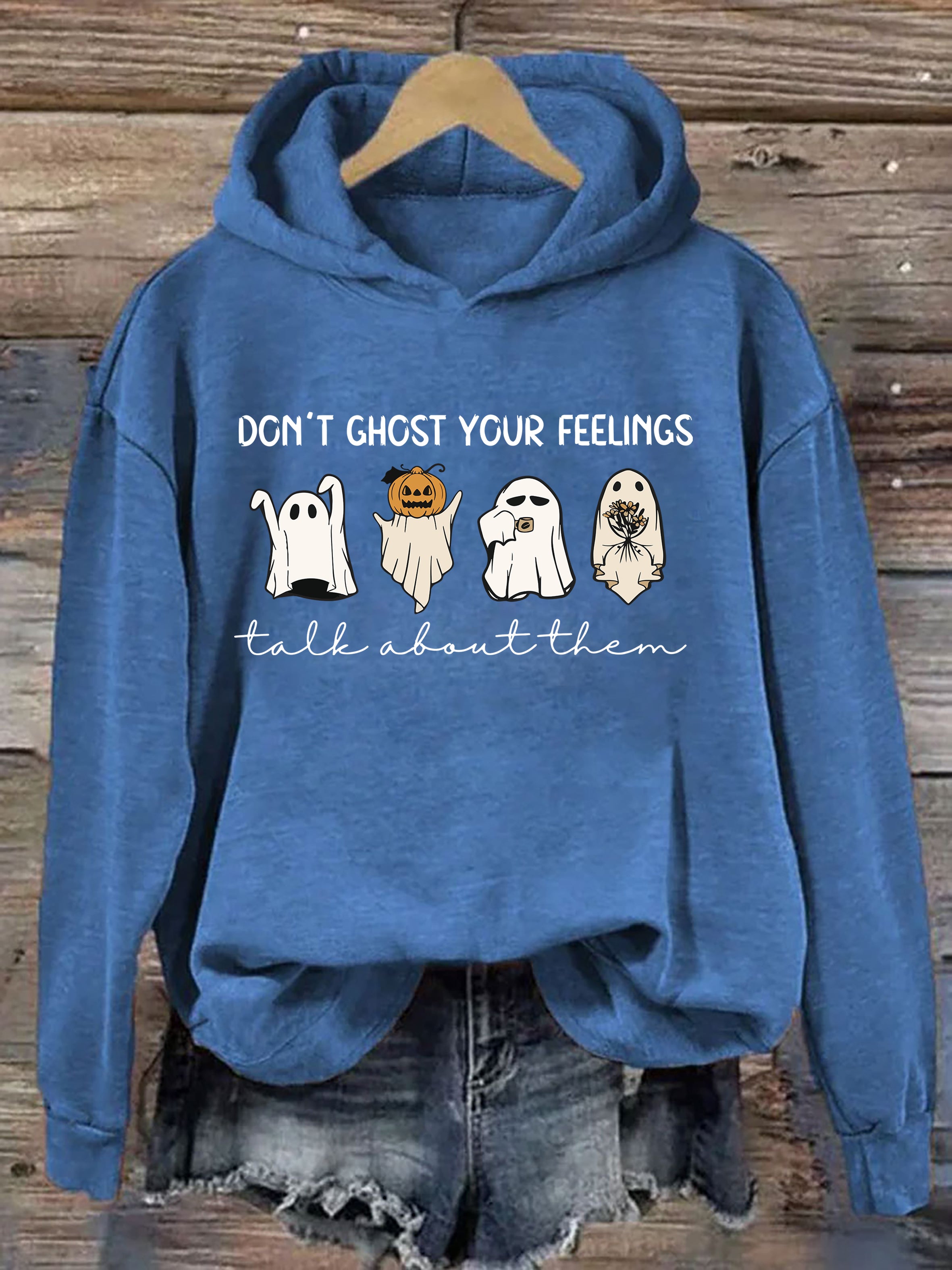 Halloween Don't Ghost Your Feelings Talk About Them Hoodie