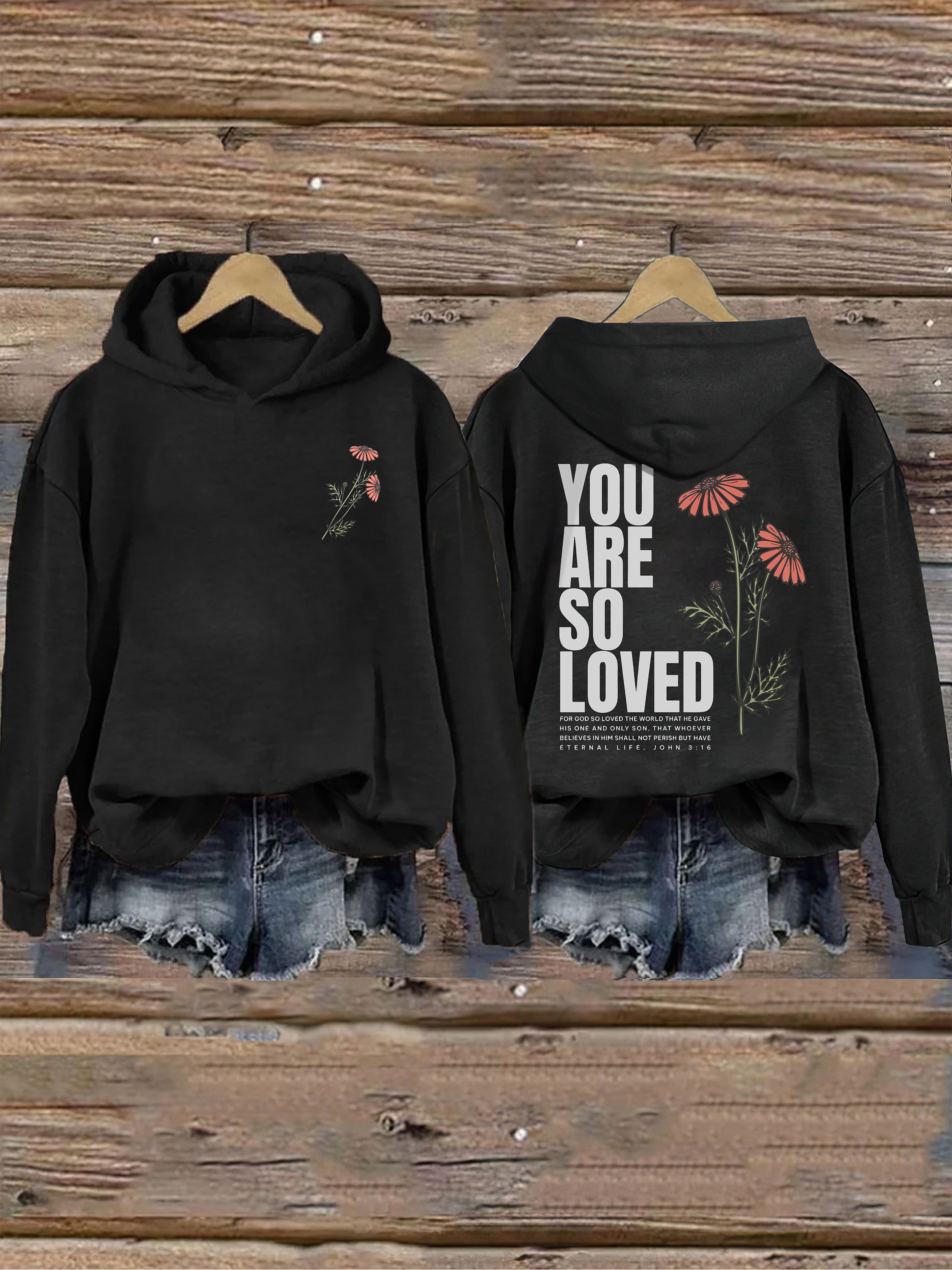 Jesus Loves You Hoodie