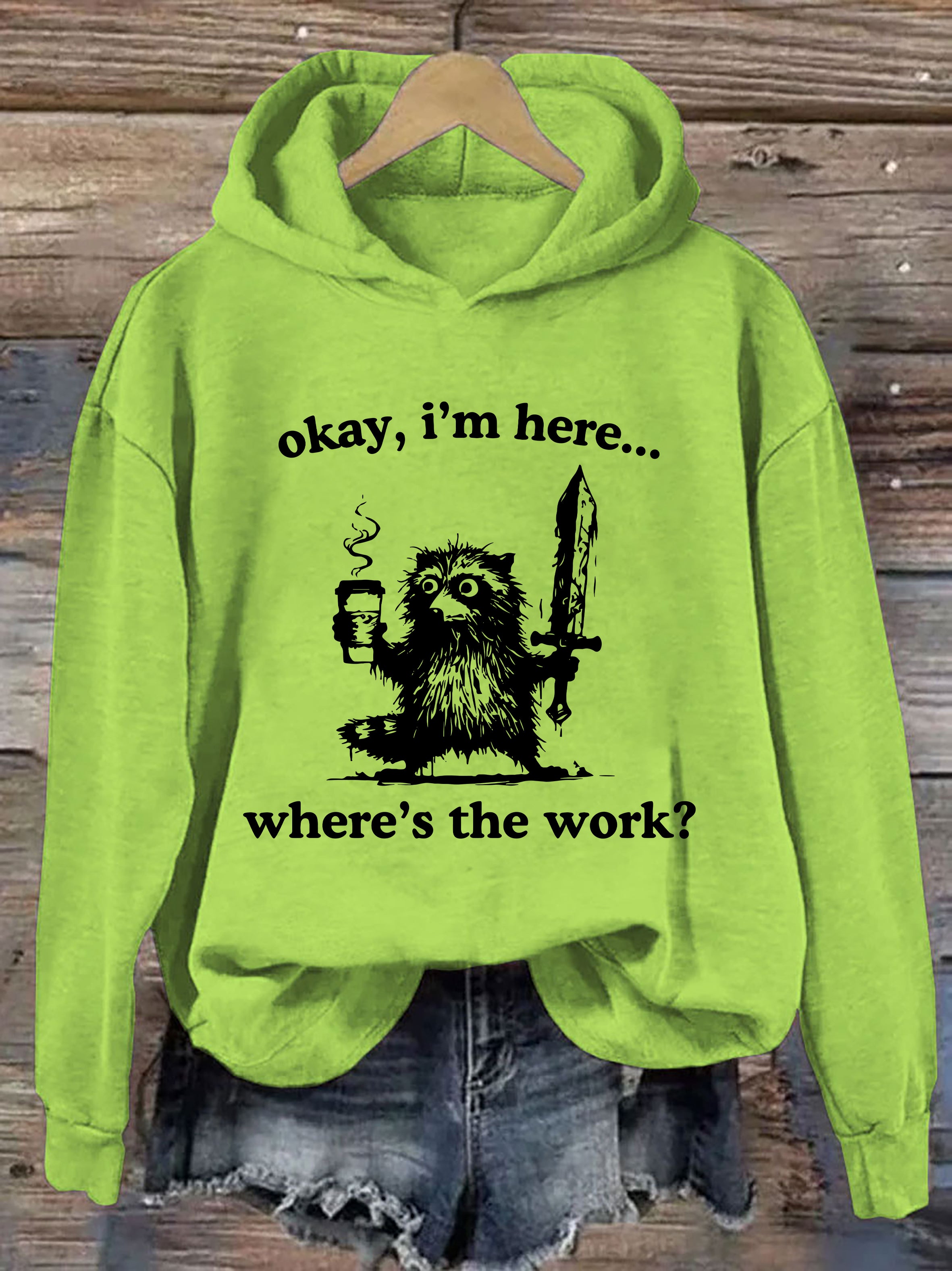 Where's The Work? Hoodie