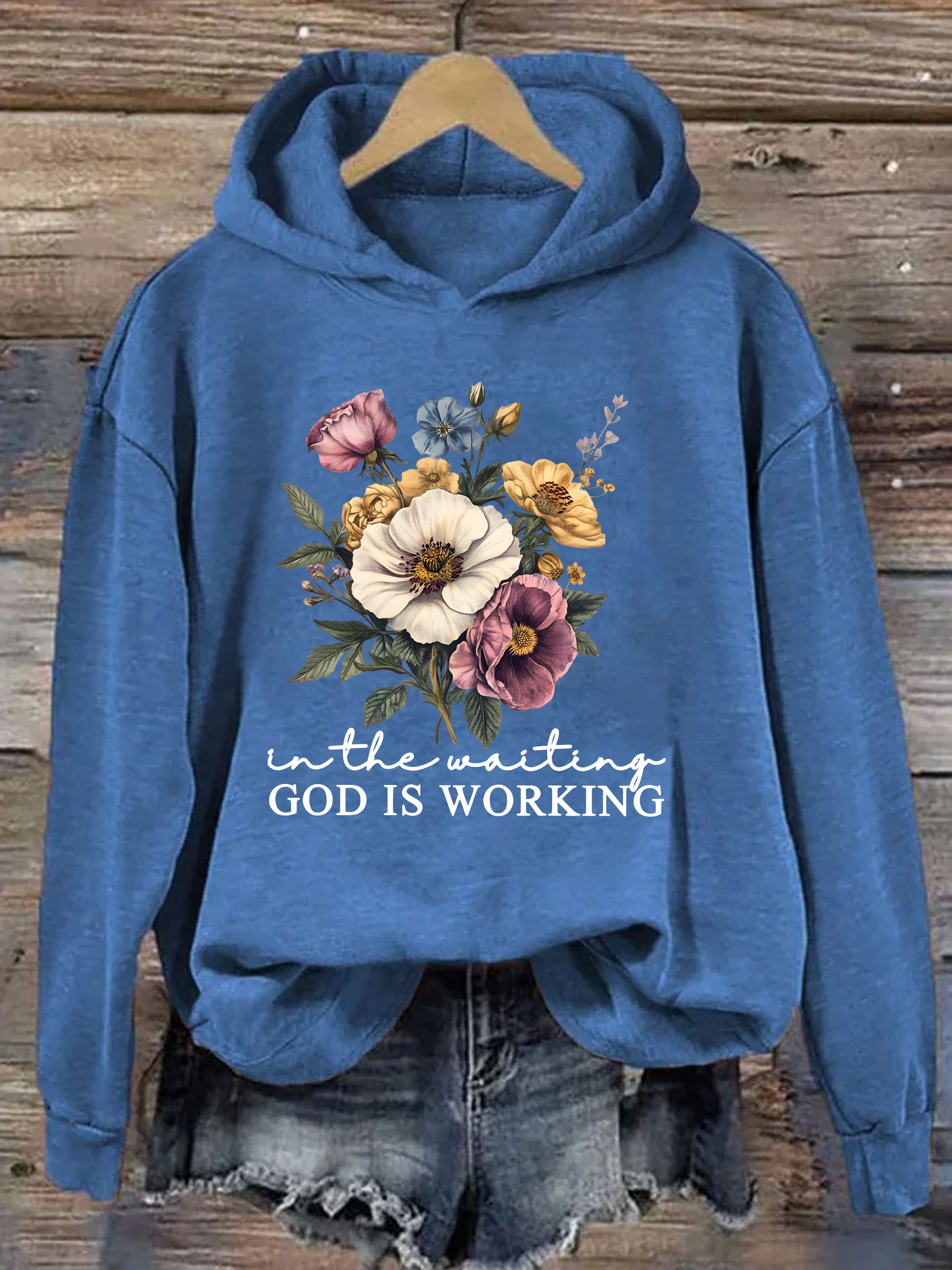 In The Waiting God Is Working Hoodie