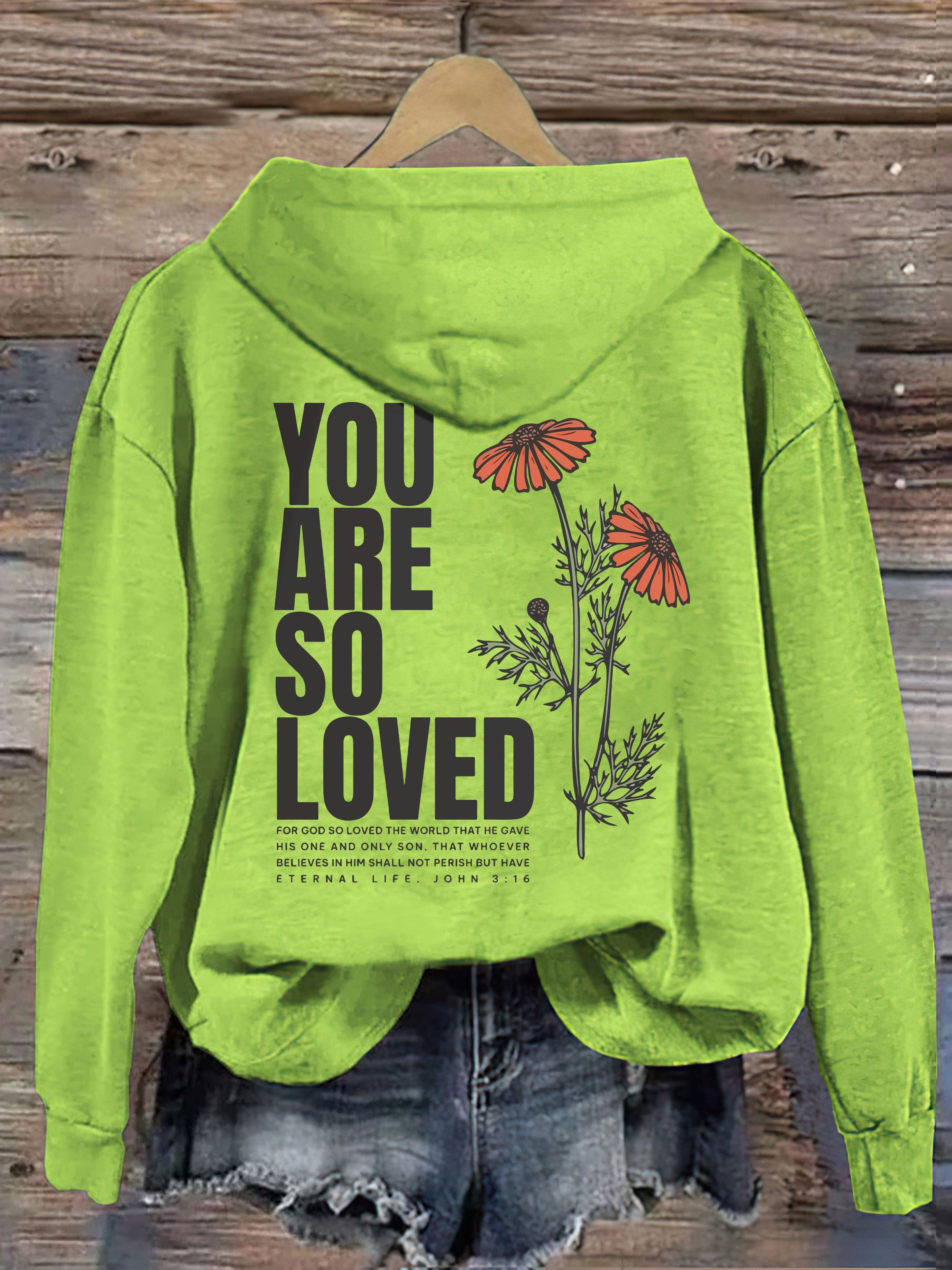 Jesus Loves You Hoodie