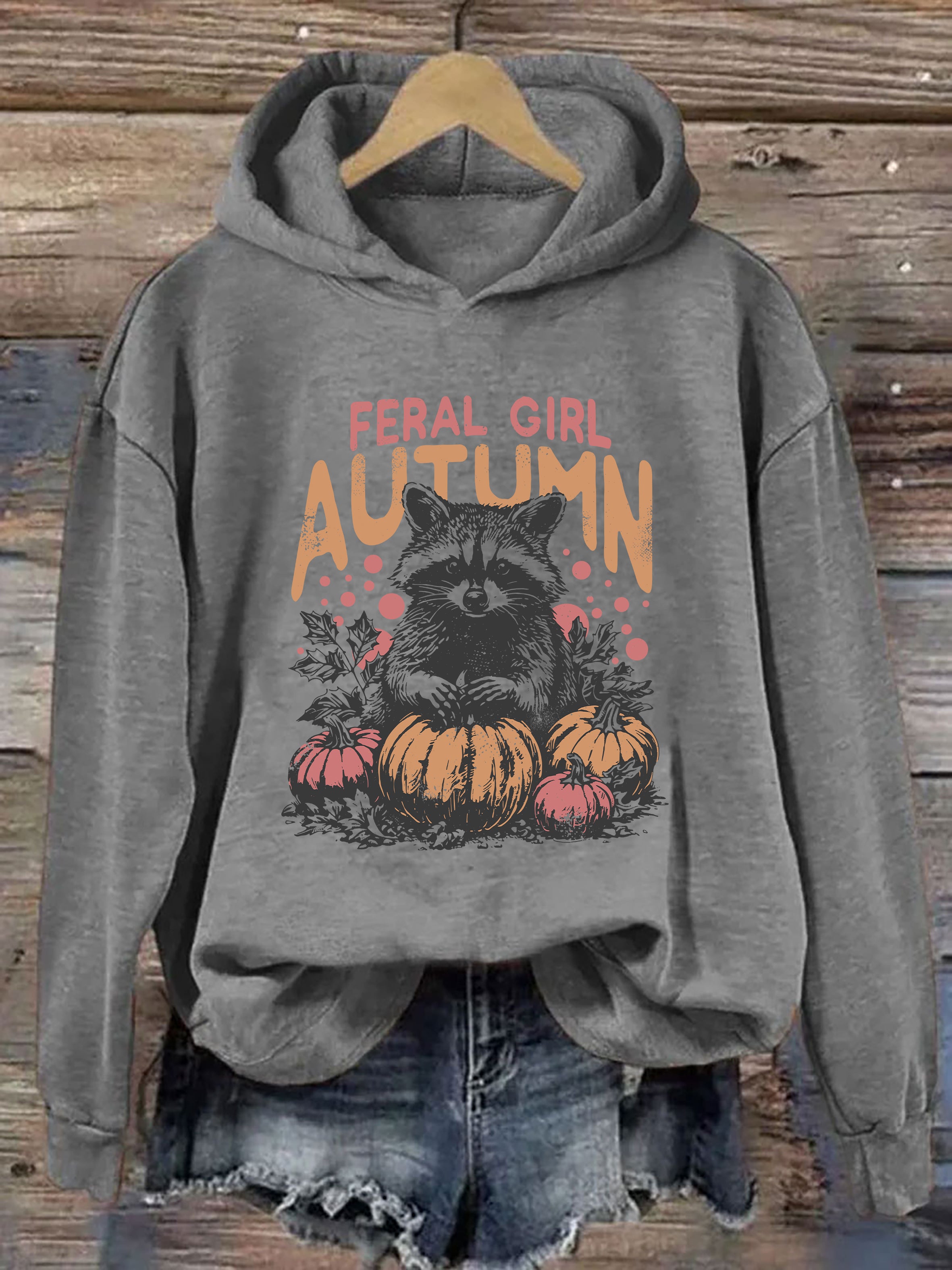 Feral Girl Autumn Hoodie