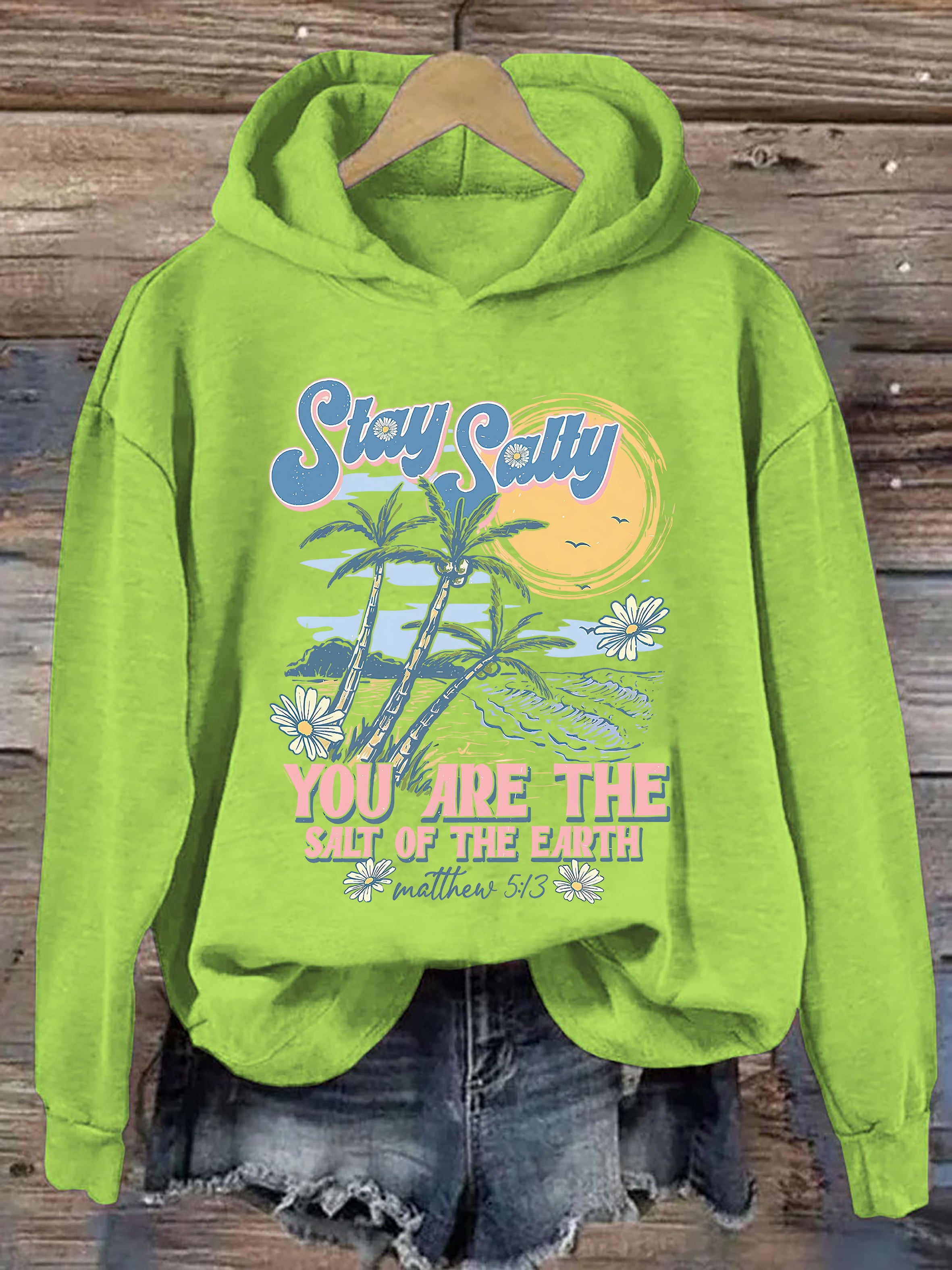 You Are The Salt Of The Earth Hoodie