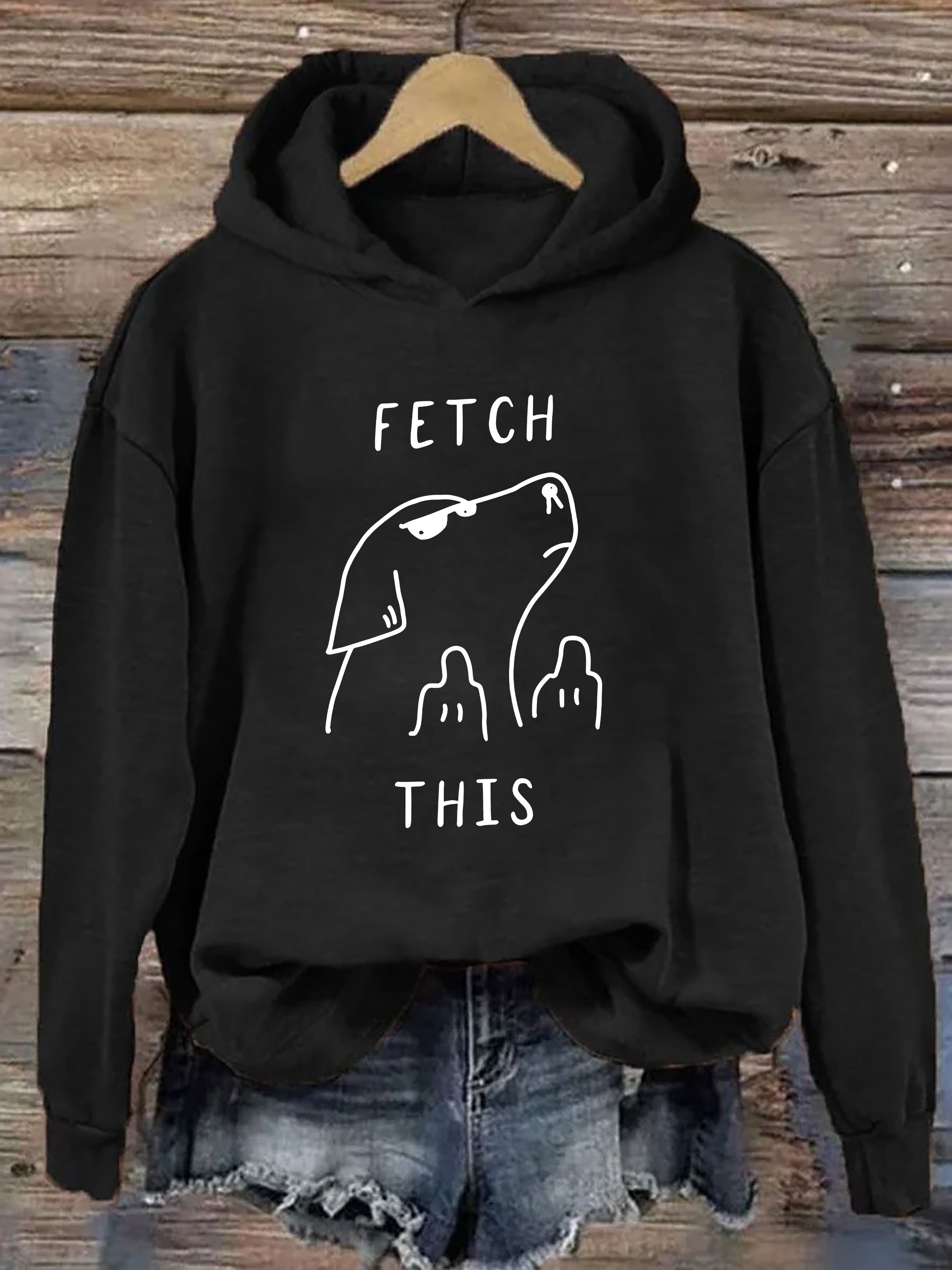 Funny Fetch This Hoodie