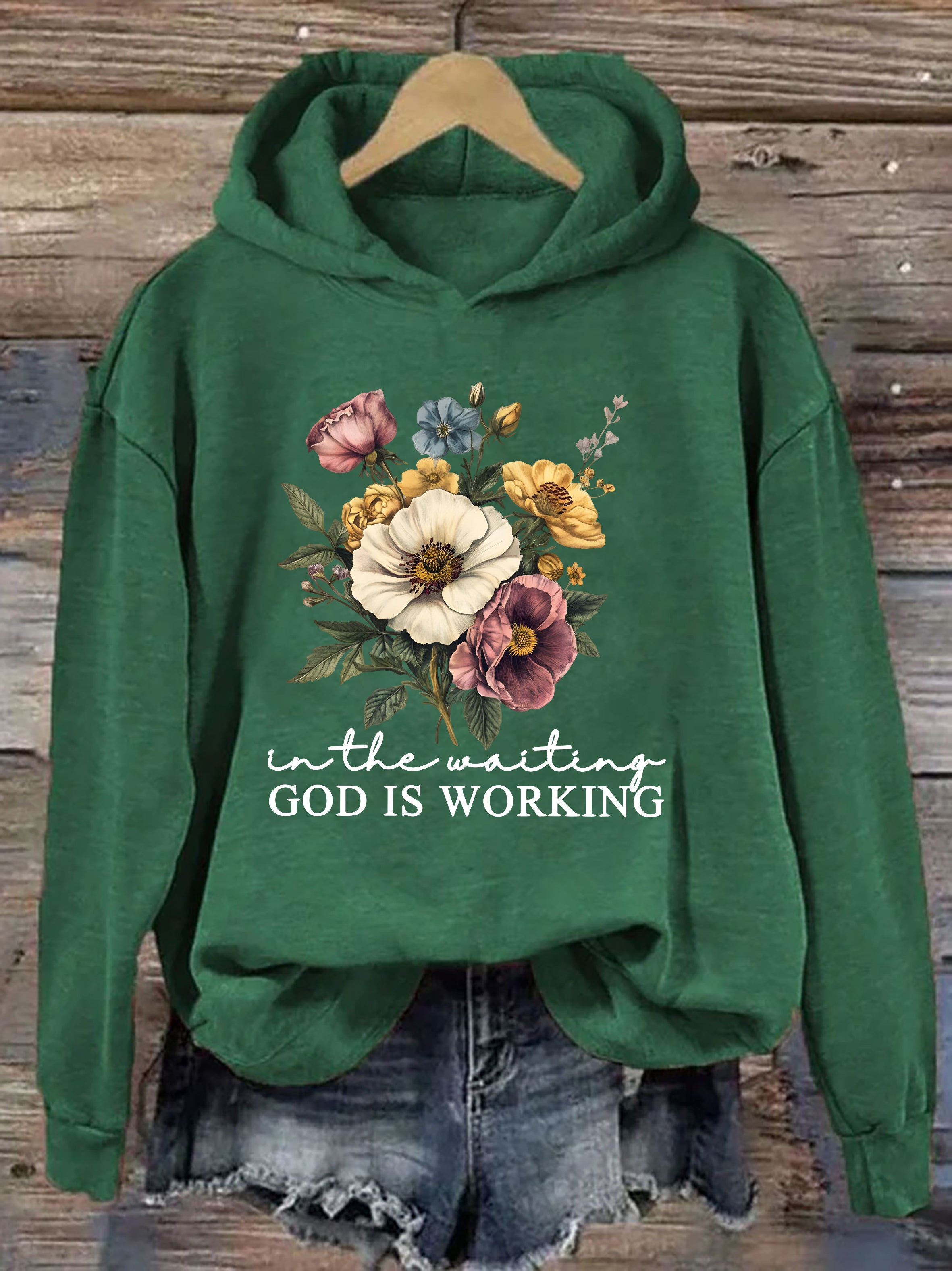 In The Waiting God Is Working Hoodie