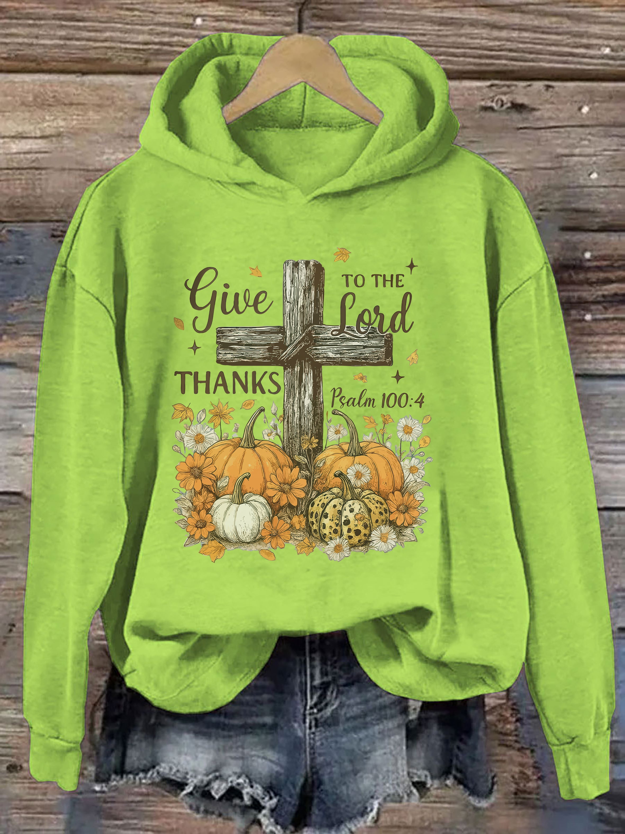 Give Thanks To The Lord Hoodie