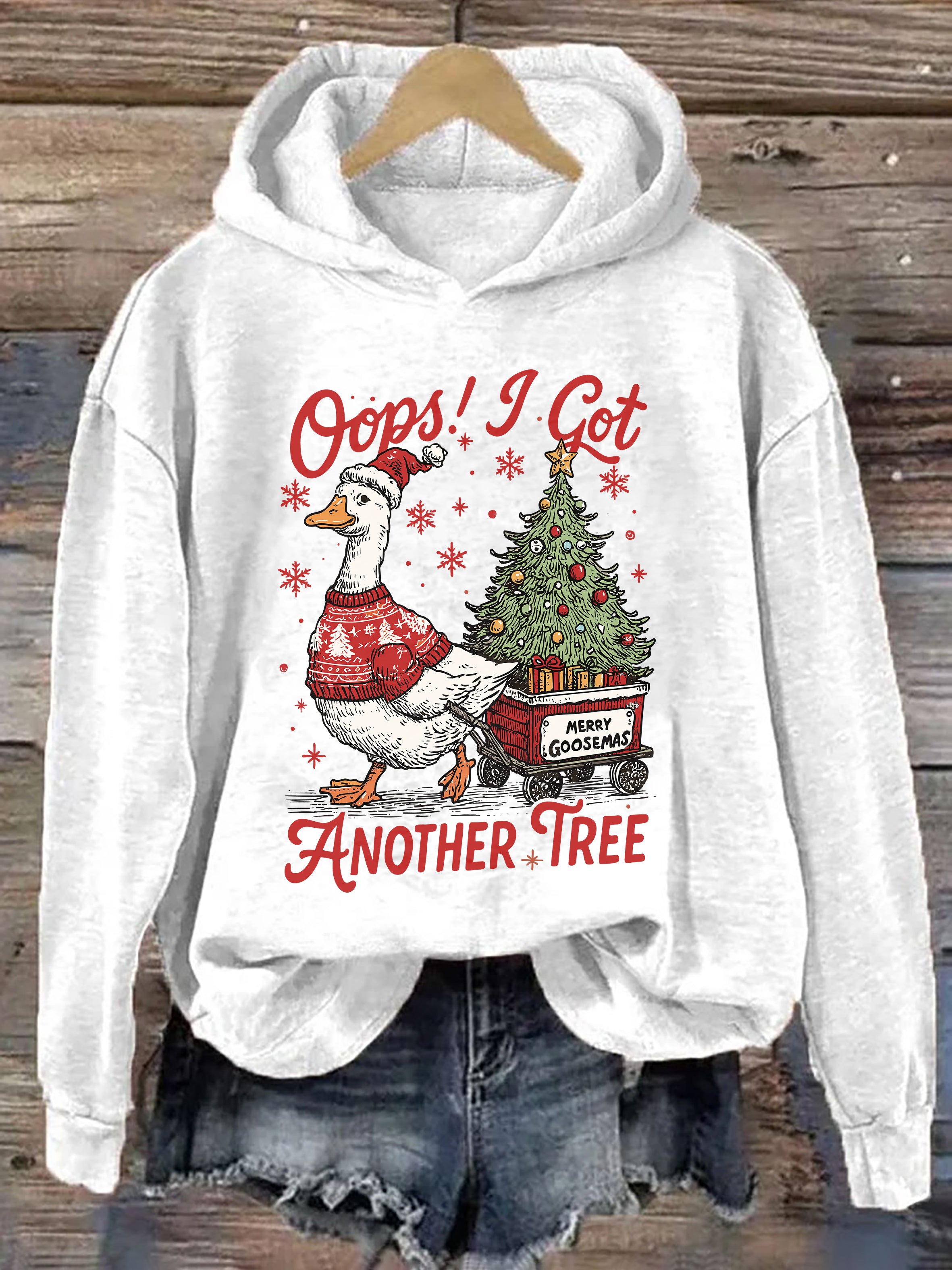 Oops I Got Another Tree Funny Christmas Goose Hoodie