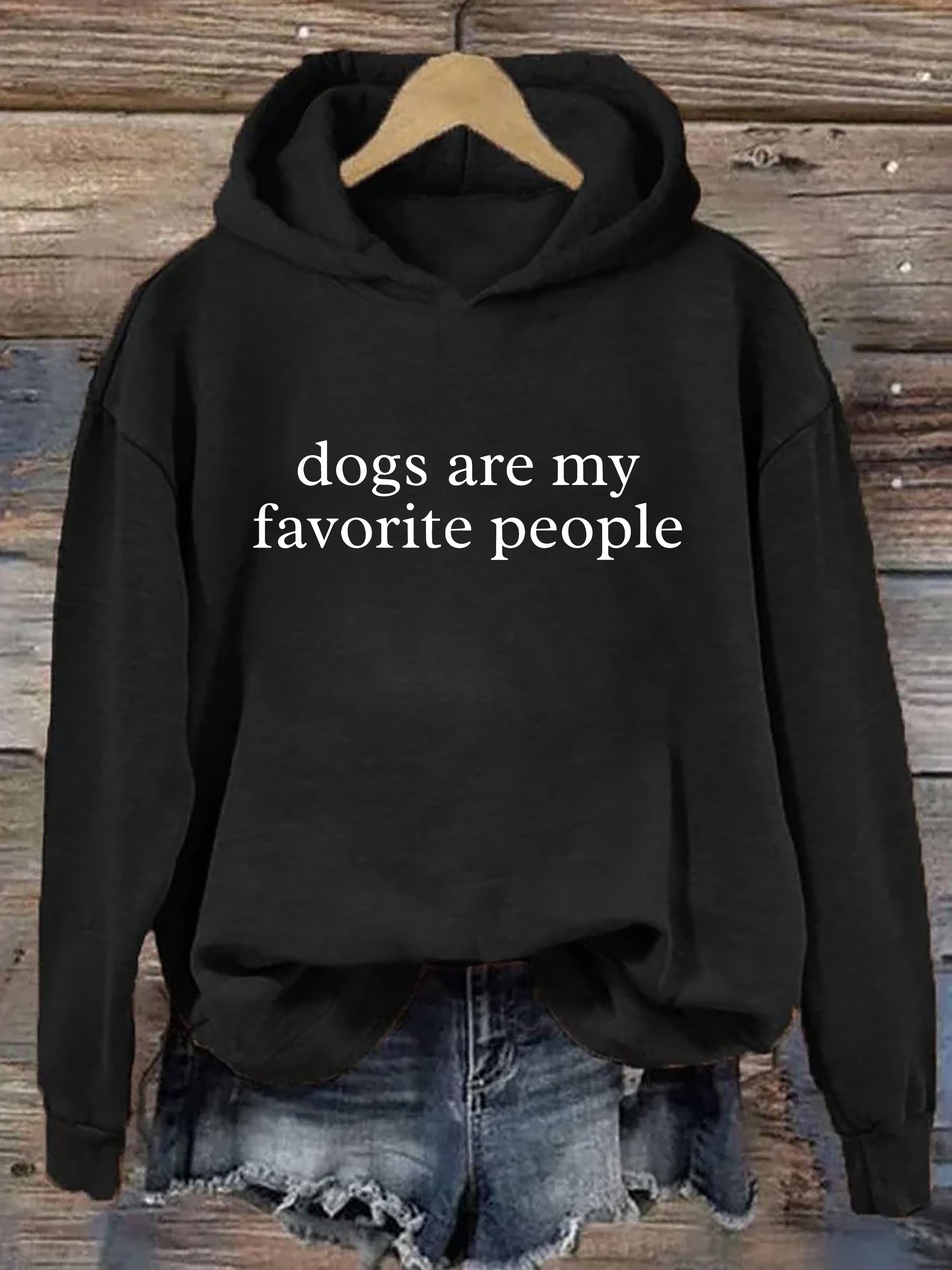 Dogs Are My Favorite People Hoodie