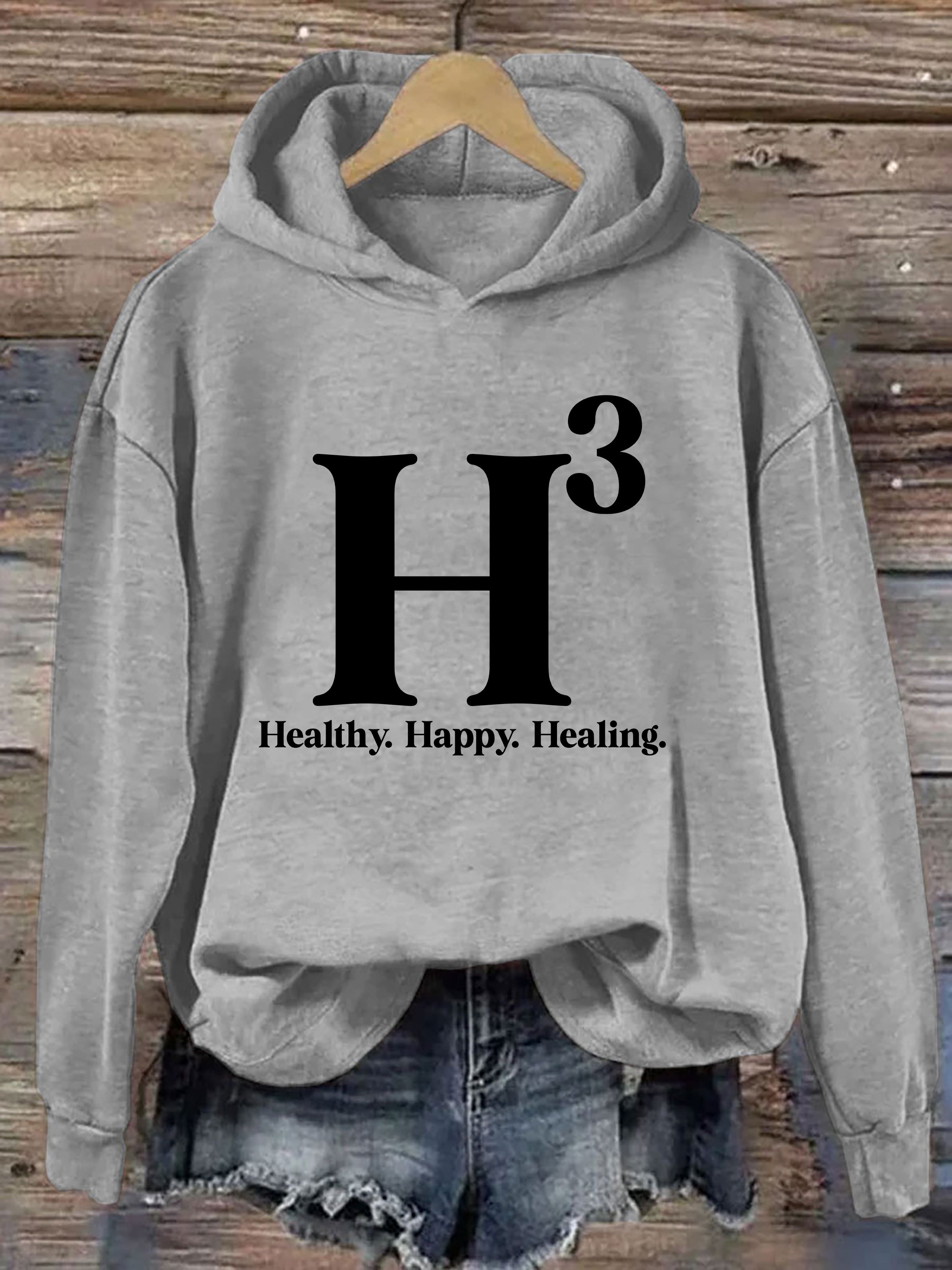 H3 Healthy Happy Healing Hoodie